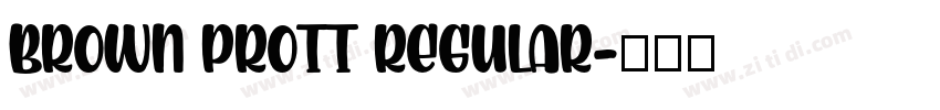 brown prott regular字体转换
